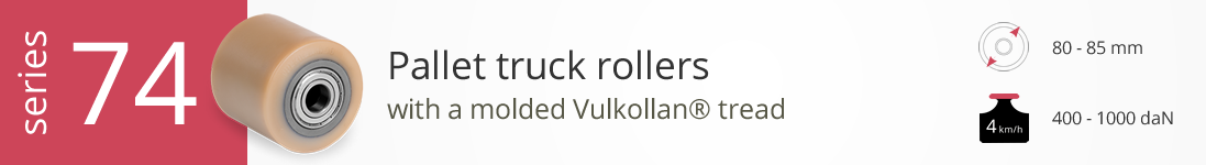Pallet truck rollers series 74 with Vulkollan tread