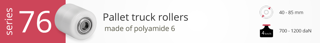 Pallet truck rollers series 76 polyamide 6 wheels